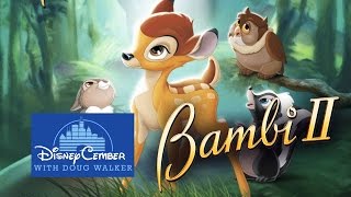 Bambi II  Disneycember [upl. by Hutner]