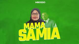 Mbosso  Mama Samia Official Audio [upl. by Zetrauq]