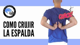 5 maneras de crujir tu espalda en casa [upl. by Ainek]