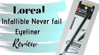 LOreal Infallible Never Fail Eyeliner Review [upl. by Urissa]