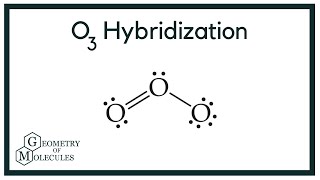 O3 Hybridization Ozone [upl. by Vevay]