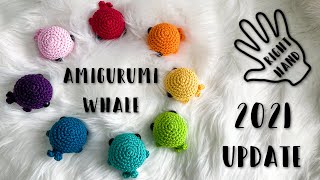 Amigurumi Whale UPDATED 2021  Easy Beginners Tutorial  Crochet Pattern PDF  Right Handed [upl. by Arem]