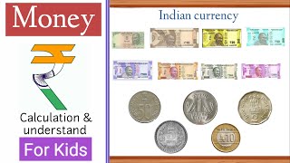 Money  Calculation amp Understanding  Money Concept For Kids [upl. by Lamori]