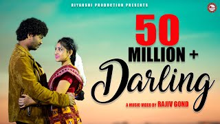 DARLING SONG  NIL SAGAR  RESHMA  RAJIV GOND  RIYANSHI MUSIC [upl. by Dnar]