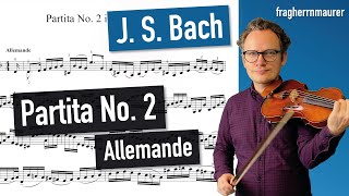 Bach Partita No 2 in dmoll BWV 1004 Allemanda  different tempi  violin sheet music [upl. by Enylcaj]