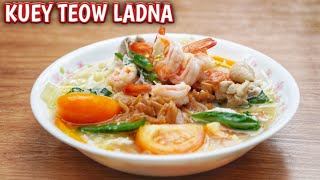 KUEY TEOW LADNA  TERLAJAK SEDAP [upl. by Slerahc]