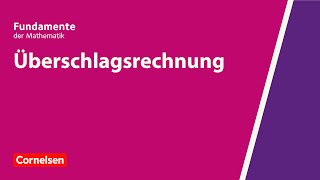 Überschlagsrechnung  Fundamente der Mathematik  Erklärvideo [upl. by Harcourt]