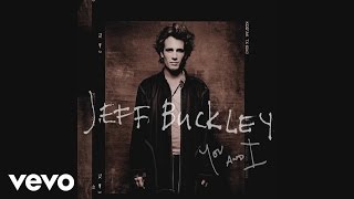 Jeff Buckley  The Boy with the Thorn In His Side Audio [upl. by Niuqauj]