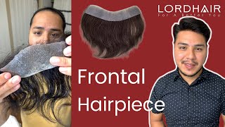 Applying a Frontal Hairpiece at Home  Lordhair Men’s Frontal Hairpieces [upl. by Shakespeare307]