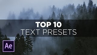 Top 10 Text Presets in After Effects [upl. by Nodarse]