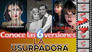 Conoce las 6 versiones de LA USURPADORA [upl. by Aneekal405]