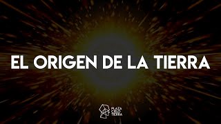 El ORIGEN de la TIERRA 🌎 [upl. by Illona]