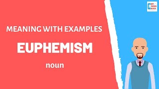 Euphemism  Meaning with examples  My Word Book [upl. by Eugirne]