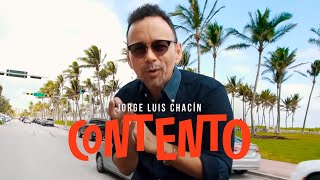 Jorge Luis Chacin  Contento Video Oficial [upl. by Hellah]