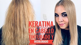 Keratina en Cabello Tinturado y Decolorado [upl. by Laurin846]