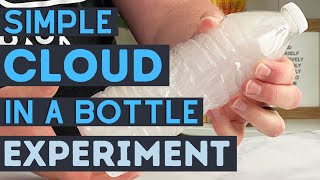 How To Make A Cloud In A Water Bottle  Simple Cloud In A Bottle  Weather Experiment For Kids [upl. by Saenihp194]