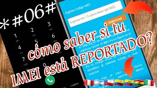 Cómo saber si mi IMEI está REPORTADO 📲 [upl. by Lacagnia]