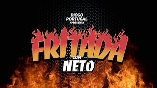 FRITADA COM NETO COMPLETA [upl. by Eppesuig200]