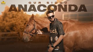 ANACONDA Official Audio Gur Sidhu  Kaptaan  Punjabi Song 2022 [upl. by Bendite530]