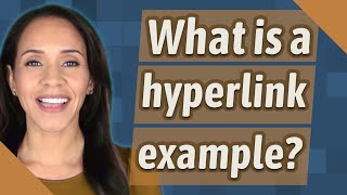 What is a hyperlink example [upl. by Aicined]