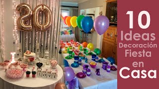 10 Ideas para Decoracion de Fiesta en Casa [upl. by Eva]