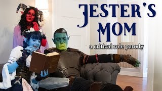 quotJesters Momquot — a Critical Role parody music video [upl. by Irby]