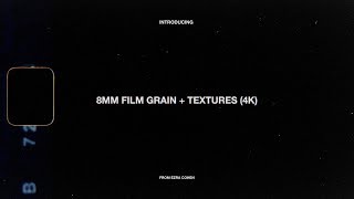 8mm Film Grain  Textures 4K [upl. by Aniaj]