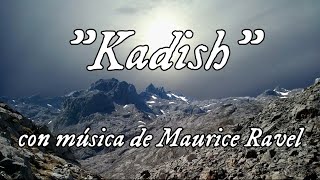 “Kadish” de M Ravel cantado por J Van Dam [upl. by Denman401]