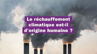 Le réchauffement climatique estil lié aux activités humaines [upl. by Affra]