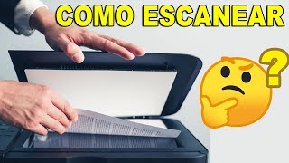 COMO ESCANEAR DOCUMENTOS [upl. by Noemis]