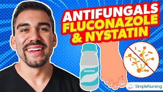 Pharmacology  Antifungals  Fluconazole Nystatin nursing RN PN NCLEX [upl. by Anirt264]