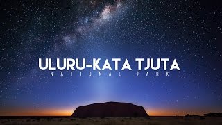 UluruKata Tjuta National Park 4K Timelapse [upl. by Elaval313]