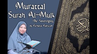 Farhatul Fairuzah  Al Mulk  The Sovereignty  Surah 67 [upl. by Hars394]