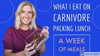 What I Eat A Week of Packing my Lunch for WorkCarnivoreKeto [upl. by Llednahs]