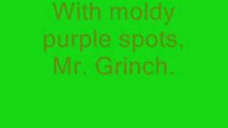 Mr Grinch with lyrics Dr Seuss [upl. by Stokes469]