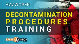 HAZWOPER Decontamination Procedures Training from SafetyVideoscom [upl. by Gabel333]