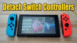 How to Detach Nintendo Switch Controllers Remove Joy Cons Easy [upl. by Seana]