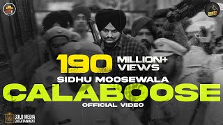 Calaboose Official Video Sidhu Moose Wala  Snappy  Moosetape [upl. by Relda]