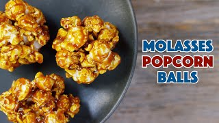 Molasses Popcorn Balls Recipe [upl. by Glick]