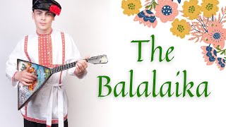 THE BALALAIKA [upl. by Magill753]