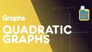 Drawing Quadratic Graphs  Graphs  Maths  FuseSchool [upl. by Larimore706]