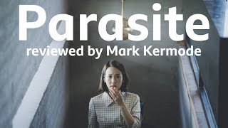 Parasite reviewed by Mark Kermode [upl. by Muirhead]