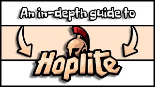 A guide to knowing EVERYTHING about Hoplite [upl. by Leasa370]