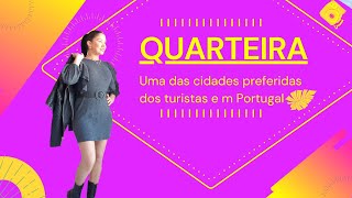 QUARTEIRA Uma das Cidades do Turismo no Algarve em Portugal [upl. by Busey264]