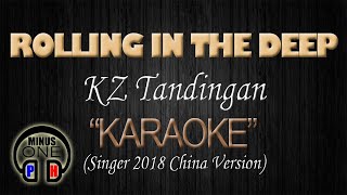 ROLLING IN THE DEEP  KZ Tandingan KARAOKE Singer 2018 Version Original Key [upl. by Annaoi987]