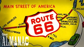 Why Route 66 became America’s most famous road [upl. by Hugh]