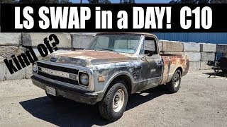 HOW TO LS SWAP YOUR C10 IN A DAY [upl. by Zink]