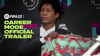 FIFA 22  Official Career Mode Trailer [upl. by Hedelman693]