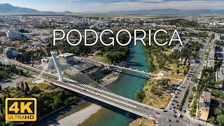 Podgorica Montenegro 🇲🇪  4K Drone Footage [upl. by Darryn53]