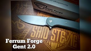 The New Ferrum Forge Gent 2 0 [upl. by Sivla]